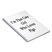 Carnet Je suis cette fille mignonne qui aime des porcs (Côté Droit)