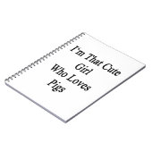 Carnet Je suis cette fille mignonne qui aime des porcs (Côté gauche)