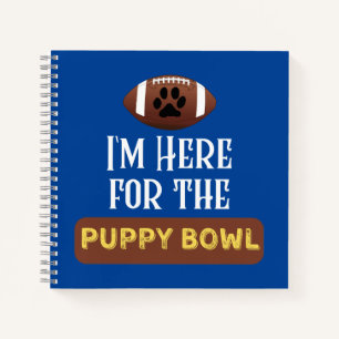 Carnet Je suis ici pour le chien chiot Bowl Funny