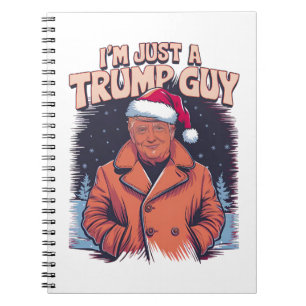 Carnet Je suis juste un gars de Trump T-Shirt de Guy Chil