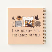 Carnet Je Suis Prêt À Ce Que Les Feuilles Tombent ! (Dos)