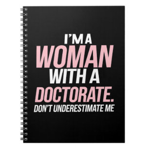 Carnet Je suis une femme titulaire d'un doctorat diplômée