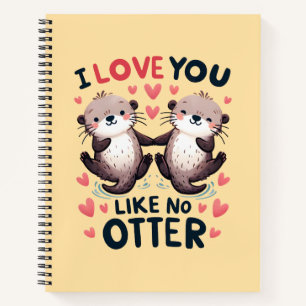 Carnet Je t'aime comme aucune loutre Kawaii mignonne