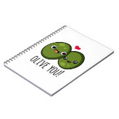 Carnet Je t'aime drôle de jeu de mots d'amour d'olive (Côté gauche)