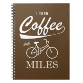 Carnet Je Transforme Le Café En Miles (Devant)