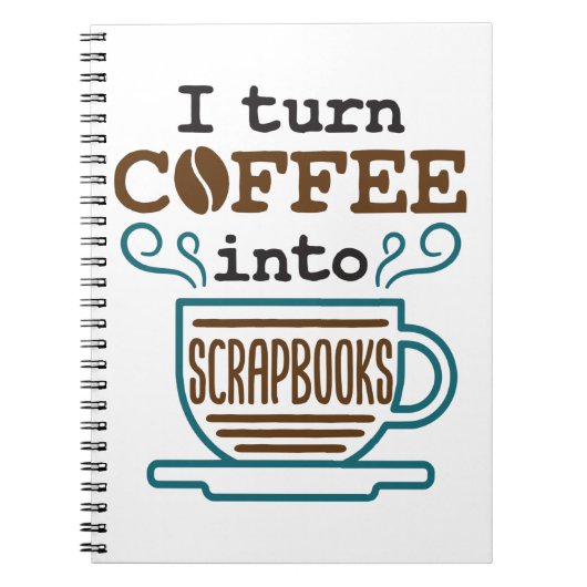Carnet Je Transforme Le Café En Scrapbooks Scrapbooking L (Devant)