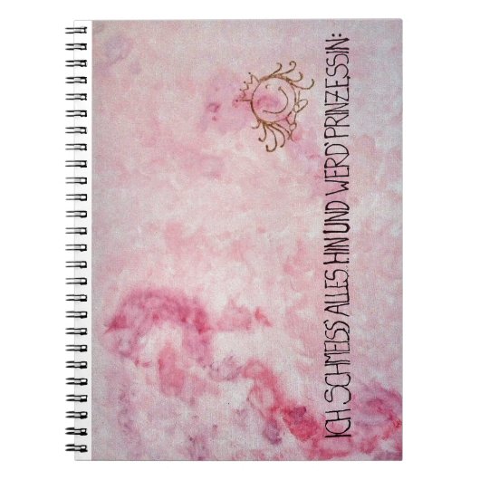 Carnet Je vais tout foutre en l'air et devenir princesse (Devant)