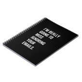 Carnet Je vais vraiment manquer d'ignorer vos e-mails (Côté gauche)