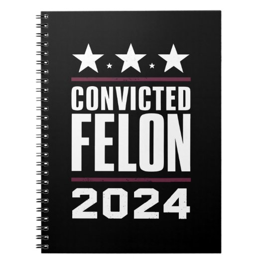 Carnet Je vote pour le condamné Felon Pro Trump 2024 (Devant)
