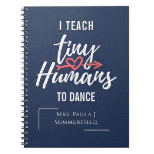 Carnet J'Enseigne À Des Humains Minuscules À Danser Profe
