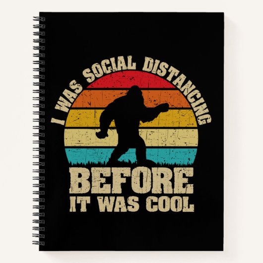 Carnet J'étais Distante Sociale Avant D'Être Cool Bigfoot (Devant)