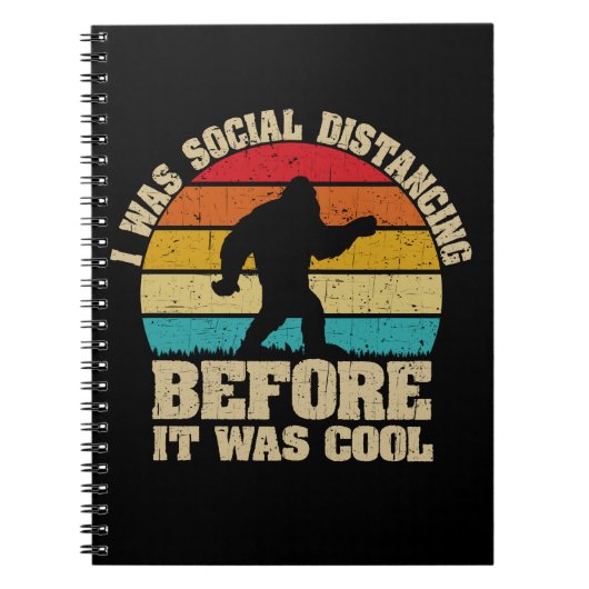 Carnet J'étais Distante Sociale Avant D'Être Cool Bigfoot (Devant)