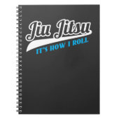 Carnet Jiu Jitsu il est comment je roule attaquer de BJJ (Devant)