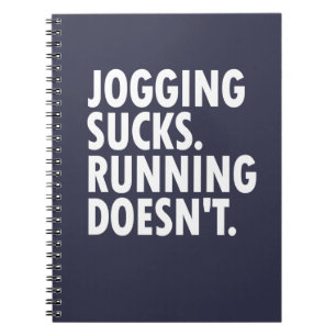 Carnet Jogging Sucks. Courir ne marche pas.