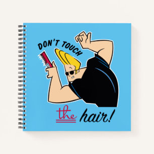 Carnet Johnny Bravo Comb - Ne touchez pas les cheveux!