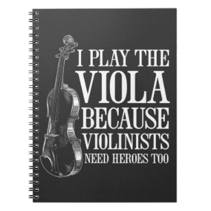 Carnet Joueur amusant Viola parce que les violonistes ont