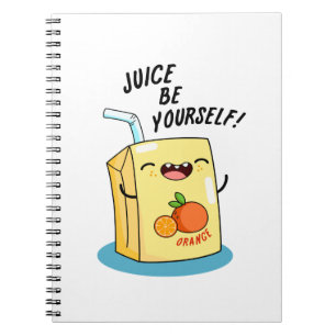Carnet Jus Soyez Vous-Même Blague de Jus d'Orange Drôle 