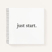 Carnet Just Start Inspiration Quote Spiral Notebook (Devant)