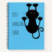 Carnet Juste accroché là dessin animé de chat noir texte  (Devant)