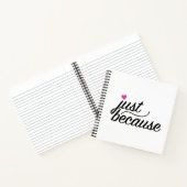 Carnet Juste parce que (Intérieur)