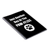 Carnet Juste Un Autre Jour Au Paw-Fice Cute Dog Paw Pun (Côté Droit)