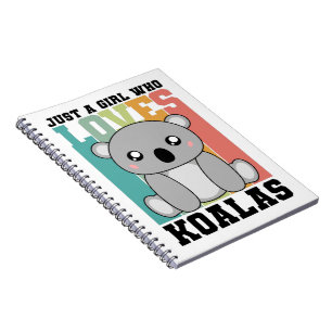 Carnet Juste une fille qui aime Koalas Cute Koala amant o