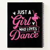 Carnet Juste Une Fille Qui Aime La Danse - Danseuse Amant (Dos)