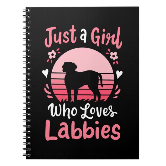 Carnet Juste une fille qui aime Labrador Retriever (Devant)