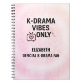 Carnet K-Drama Vibes Only Personalized  (Devant)