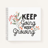 Carnet Keep Going Keep Growing Positive Quote (Devant)