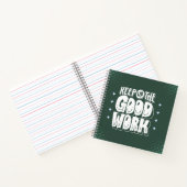 Carnet “Keep Up the Good Work” Bold Motivational (Intérieur)