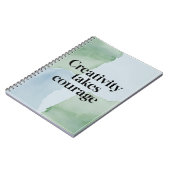 Carnet La créativité exige du courage (Côté gauche)