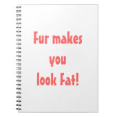 Carnet La Fourrure Vous Donne L'Air Grosse (Devant)