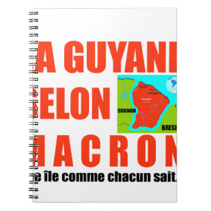 Carnet La Guyane selon Macron est une île