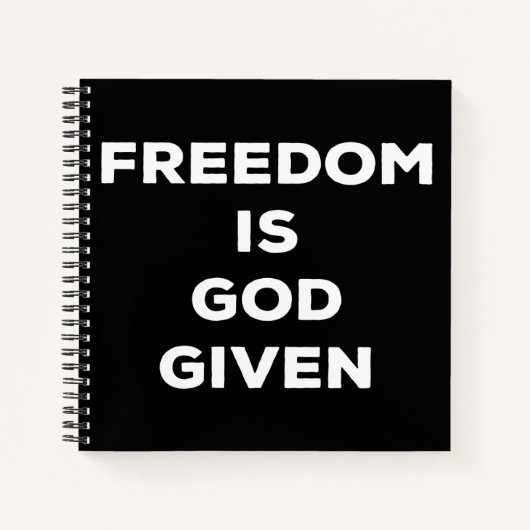 Carnet La liberté est donnée par Dieu (Devant)