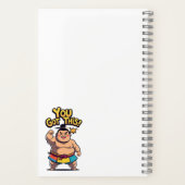 Carnet La lutteuse de Sumo avec la motivation "Vous avez (Verso)