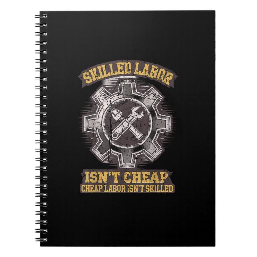 Carnet La main-d’oeuvre qualifiée n’est pas bon marché - (Devant)