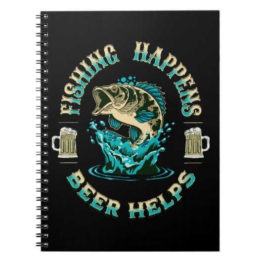Carnet La pêche arrive. La bière aide! (Devant)