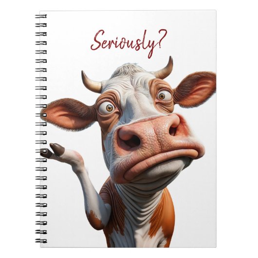 Carnet La vache sotte - "Sérieusement ?" Conception amusa (Devant)