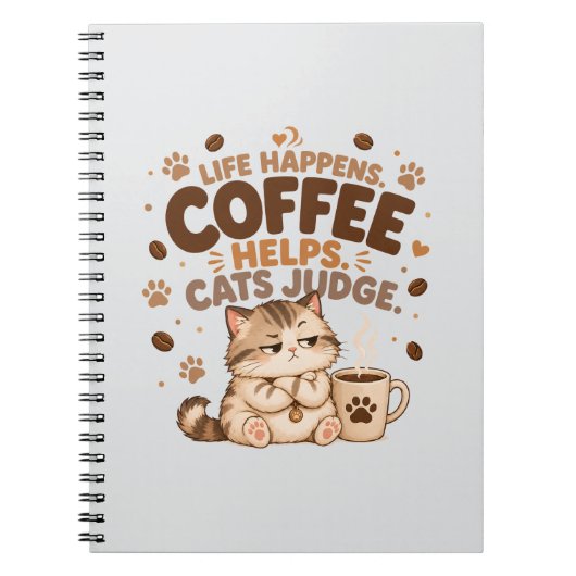 Carnet La vie arrive, le café aide, les chats jugent - Ca (Devant)
