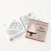 Carnet " La vie est courte, alors mangez gâteau " Amateur (Intérieur)