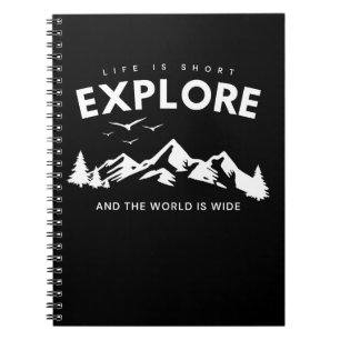Carnet La vie est courte et le monde est vaste Explorer C
