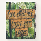 Carnet La vie est courte profiter de votre café (Dos)