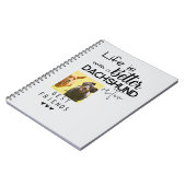 Carnet La vie est meilleure avec Dachshunds Best Friends  (Côté gauche)