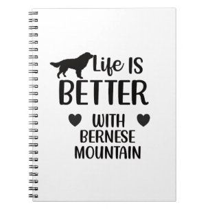 Carnet La vie est meilleure avec le chien bernais, l'amou