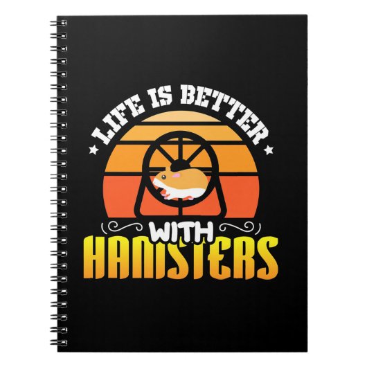 Carnet La vie est meilleure avec les hamsters (Devant)