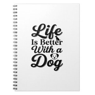 Carnet La vie est meilleure avec un chien vintage t-shirt