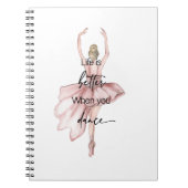 Carnet La vie est meilleure quand vous dansez avec Baller (Devant)