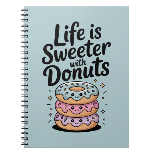 Carnet La vie est plus douce avec des donuts (Devant)