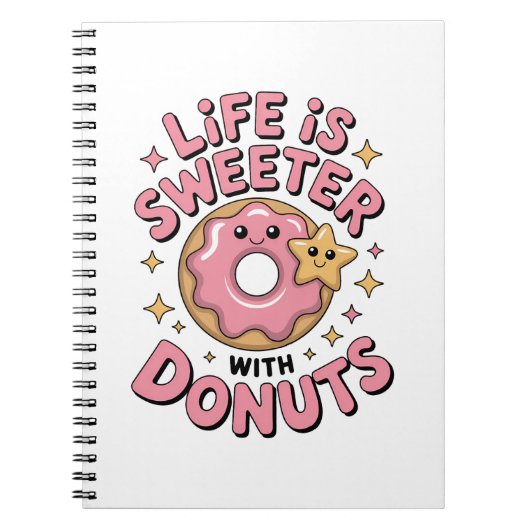 Carnet La vie est plus douce avec des donuts (Devant)